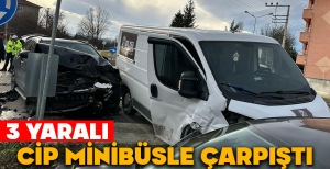 CİP MİNİBÜSLE ÇARPIŞTI: 3 YARALI