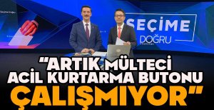 DEMİRKOL, "ARTIK MÜLTECİ ACİL KURTARMA BUTONU ÇALIŞMIYOR"