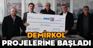DEMİRKOL PROJELERİNE BAŞLADI
