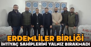 ERDEMLİLER BİRLİĞİ İHTİYAÇ SAHİPLERİNİ YALNIZ BIRAKMADI