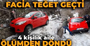 FACİA TEĞET GEÇTİ... 4 KİŞİLİK AİLE ÖLÜMDEN DÖNDÜ