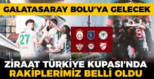 GALATASARAY BOLU’YA GELECEK
