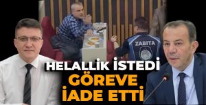 HELALLİK İSTEDİ, GÖREVE İADE ETTİ