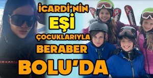 İCARDİ'NİN EŞİ ÇOCUKLARIYLA BERABER BOLU'DA