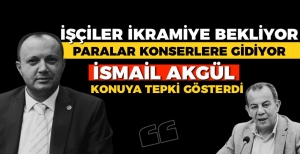 İSMAİL AKGÜL KONUYA TEPKİ GÖSTERDİ