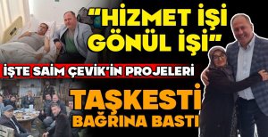 İŞTE SAİM ÇEVİK’İN PROJELERİ