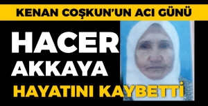 İTFAİYE MÜDÜRÜ COŞKUN’UN ACI GÜNÜ
