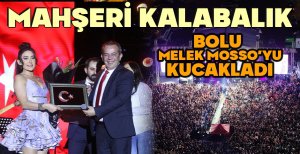 MAHŞERİ KALABALIK... BOLU MELEK MOSSO'YU KUCAKLADI