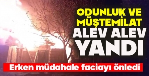 ODUNLUK VE MÜŞTEMİLAT ALEV ALEV YANDI