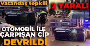 OTOMOBİL İLE ÇARPIŞAN CİP DEVRİLDİ: 2 YARALI
