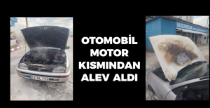 OTOMOBİL MOTOR KISMINDAN ALEV ALDI