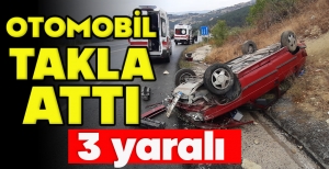 OTOMOBİL TAKLA ATTI: YARALILARIN YARDIMINA NÖBETTEN ÇIKAN SAĞLIKÇILAR KOŞTU