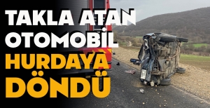 TAKLA ATAN OTOMOBİL HURDAYA DÖNDÜ