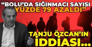 TANJU ÖZCAN, “SIĞINMACI SAYISI YÜZDE 79 AZALDI”