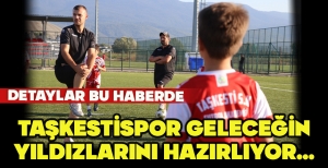 TAŞKESTİSPOR GELECEĞİN YILDIZLARINI HAZIRLIYOR… DETAYLAR BU HABERDE