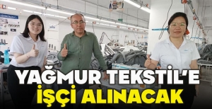 YAĞMUR TEKSTİL’E  İŞÇİ ALINACAK