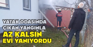 YATAK ODASINDA ÇIKAN YANGINLA AZ KALSIN EVİ YANIYORDU