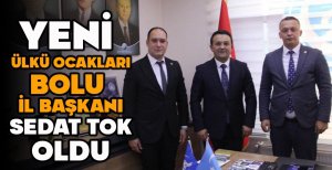 YENİ ÜLKÜ OCAKLARI BOLU İL BAŞKANI SEDAT TOK OLDU