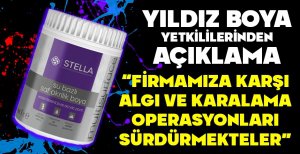 YILDIZ BOYA YETKİLİLERİNDEN AÇIKLAMA GELDİ....