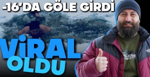 -16 DERECE'DE GÖLE GİRDİ, VİRAL OLDU....
