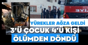 3'Ü ÇOCUK 4 KİŞİ ÖLÜMDEN DÖNDÜ