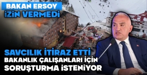 BAKAN İZİN VERMEDİ, SAVCILIK İTİRAZ ETTİ... BAKANLIK ÇALIŞANLARI İÇİN SORUŞTURMA İSTENDİ