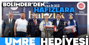 BOLİMDER'DEN HAFIZLARA UMRE HEDİYESİ