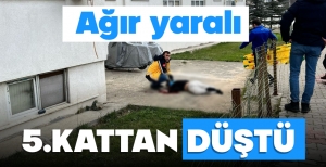 BOLU’DA 26 YAŞINDAKİ GENÇ 5. KATTAN DÜŞTÜ…