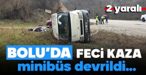 BOLU'DA FECİ KAZA... 2 YARALI...