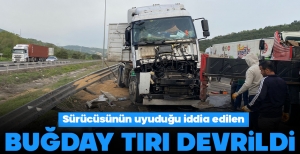 BOLU'DA FECİ KAZA... BUĞDAY YÜKLÜ TIR DEVRİLDİ...