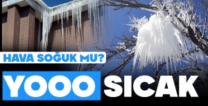 BOLU'DA GÜNEŞ VAR AMA HAVA BUZ....