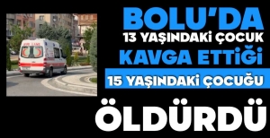 BOLU’DA KORKUNÇ OLAY…