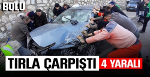 BOLU'DA TIRLA OTOMOBİL ÇARPIŞTI: 4 YARALI