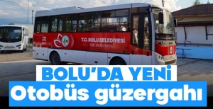 BOLU'DA YENİ OTOBÜS GÜZERGAHI BELİRLENDİ