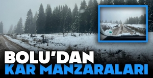 BOLU'DAN KAR MANZARALARI