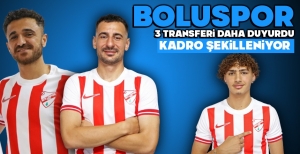 BOLUSPOR'DAN 3 TRANSFER