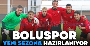 BOLUSPOR YENİ SEZONA HAZIRLANIYOR