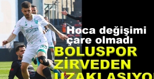 BOLUSPOR ZİRVEDEN UZAKLAŞTI...