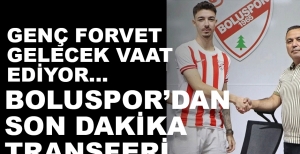 BOLUSPOR'DAN SON DAKİKA TRANSFERİ...