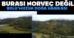 BURASI NORVEÇ DEĞİL... BOLU'NUN DOĞA HARİKASI... EŞSİZ SONBAHAR