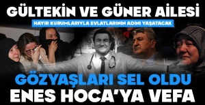 ENES GÜLTEKİN'İN ADI KÖROĞLU HASTANESİ'NDE YAŞAYACAK... GÖZYAŞLARI SEL OLDU....