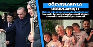 ERDOĞAN FACİADA HAYATINI KAYBEDEN 8 KİŞİNİN MEZARINI YAPTIRACAK....