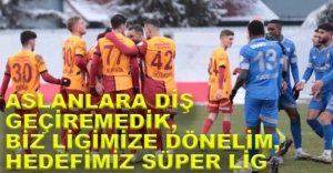 GALATASARAY'A DİRENEMEDİK....