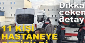 GÖZALTINA ALINANLAR HASTANEYE GETİRİLDİ