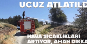 HAVA SICAKLIKLARI ARTIYOR.. ORMAN YANGINLARINA DİKKAT...