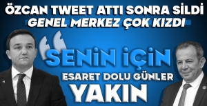 İLHAN DURAK, PAYLAŞIMI KALDIRAN ÖZCAN’A, “ESARET DOLU GÜNLER ÇOK YAKINDIR”