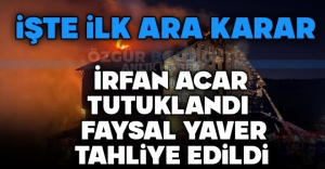 İŞTE İLK ARA KARAR