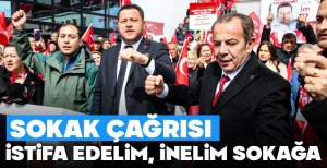"İSTİFA EDELİM İNELİM SOKAĞA"