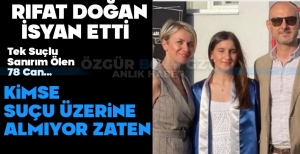 "KİMSE SUÇU ÜZERİNE ALMIYOR"