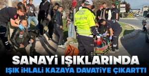 KIRMIZI IŞIK İHLALİ YAPAN MOTOSİKLETE ÇARPTI